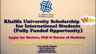How To Apply For Khalifa University Scholarships 2023| UAE |Fully Funded| Online Application Detail| screenshot 3