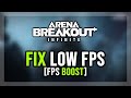 How to FIX Arena Breakout: Infinite Low FPS &amp; Stuttering on PC (BOOST FPS)