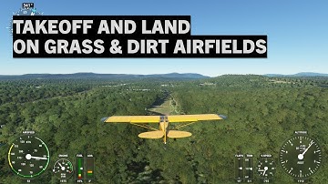 Soft Field Takeoffs And Landings In Microsoft Flight Simulator | Tutorial
