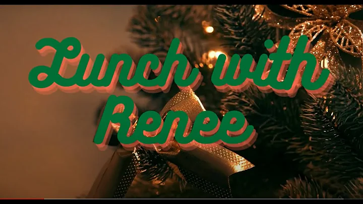 Lunch with Renee - 12/6/22