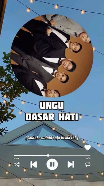 UNGU - DASAR HATI