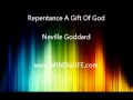 Neville Goddard : Repentance A Gift Of God (Great practical lecture)