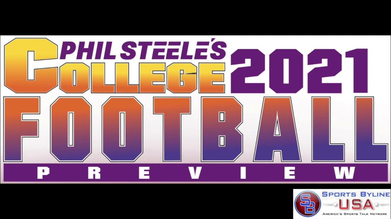 Phil Steele on Sports Byline to preview the 2021 College Football
