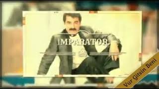 İbrahim Tatlıses Vur Gitsin Beni