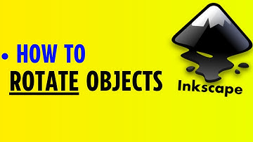 Inkscape : How to Rotate Objects (2024)
