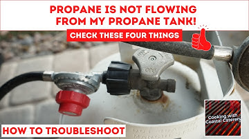 PROPANE Gas NOT FLOWING From the PROPANE Tank | PROPANE Tank NOT Letting GAS Out