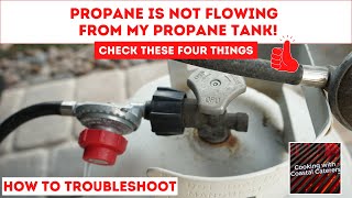 Propane Gas Not Flowing From the Propane Tank | Propane Tank Not Letting Gas Out