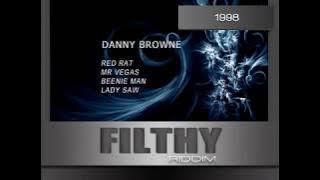 Filthy Riddim And Filthier Riddim 1998 (Mainstreet Music   Danny Brownie) Mix By Djeasy