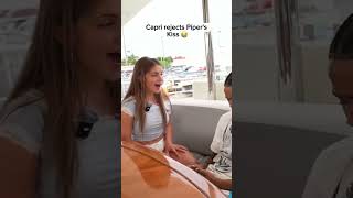Capri Rejects Pipers Kiss