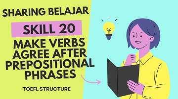 DELEN VAN DE TOEFL-STRUCTUUR || VAARDIGHEID 20 WERKWOORDEN OVEREENSTEMMING LATEN KOMEN NA VOORZET...