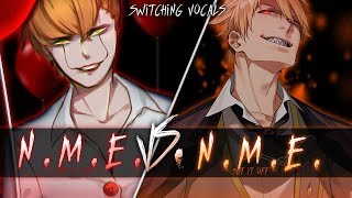 ◤Nightcore◢ ↬ N.M.E [Switching Vocals] chords