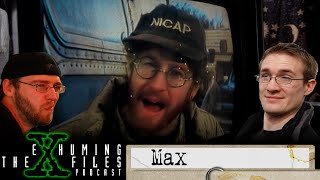 eXhuming the X-Files: Season 4 Episode 18: "Max"