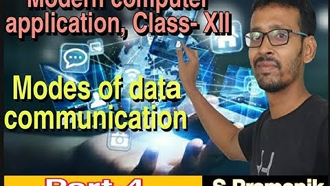 Modes of data communication in networking || #ShikhaBandhu WBCHSE In Bengali Class 12 || part -4