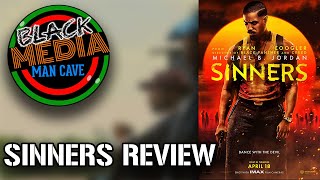 MODERN MOVIE REVIEW:  Sinners (2025) - Spoiler Free