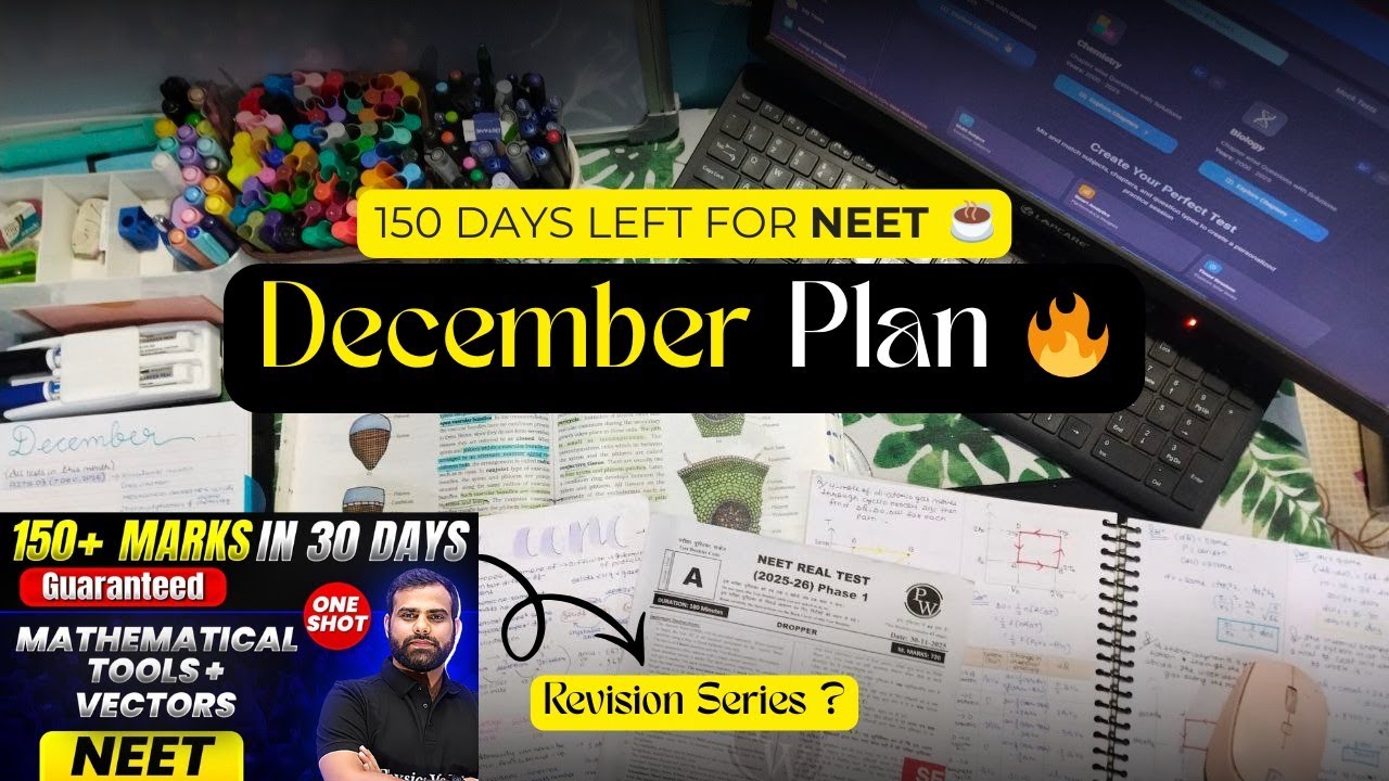 December Master Plan for NEET 2026 📚 | 150 Days Left Strategy | #neet # ...