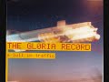 Video A lull in trafic The Gloria Record