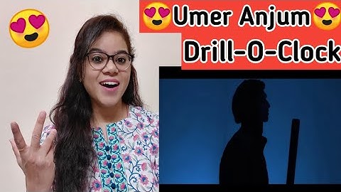 || Drill-O-Clock Reaction || Umer Anjum (Official Video) || Madhu Filmi Tadhka ||