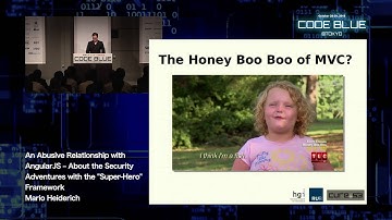 An Abusive Relationship with AngularJS by Mario Heiderich - CODE BLUE 2015