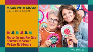DIY Fabric Prize Ribbons for Quilters | Easy Low-Sew Project with Jessie & Sarah
