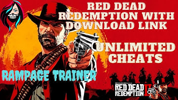 HOW TO INSTALL MODS IN RED DEAD REDEMPTION 2 | UNLIMITED CHEATS TRAINER  RAMPAGE TRAINER MOD
