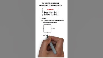 CARA MENGHITUNG LUAS DAN KELILING PERSEGI #shorts #matematika