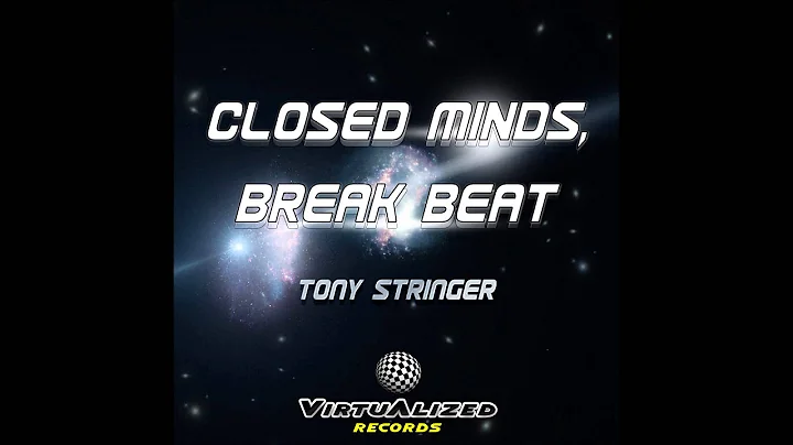 Tony Stringer - Closed Minds (VRL005) [Dubstep]