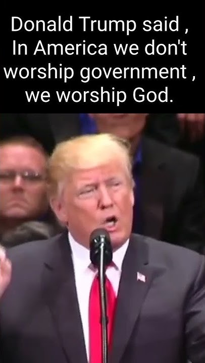 donald-trump-said-in-america-we-don-t-worship-government-we-worship