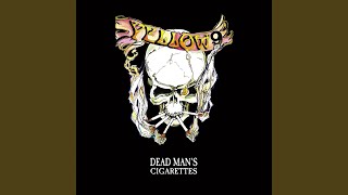 Dead Man&#39;s Cigarettes