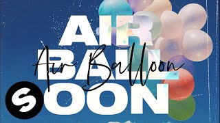 Yves V & Alphacast - Air Balloon (Official Audio)