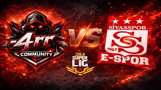 -4rr Community vs Sivas Espor | 2-0 | ZULA Süper Lig 9. Sezon