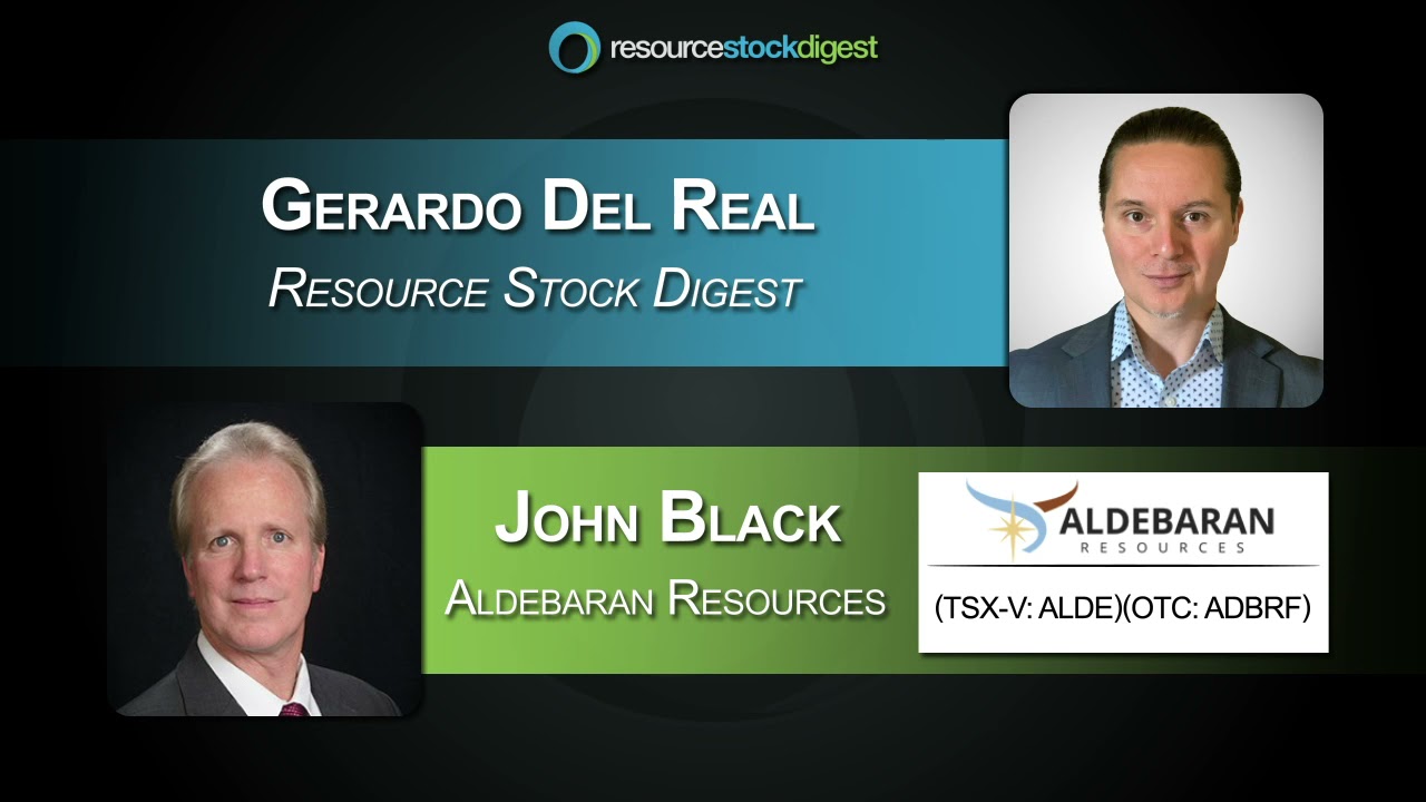 RSD Interview: Aldebaran Resources (TSX-V: ALDE) CEO John Black - March 22, 2021
