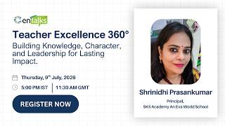 Teacher Excellence 360°: Building Knowledge, Character, and Leadership for Lasting Impact.