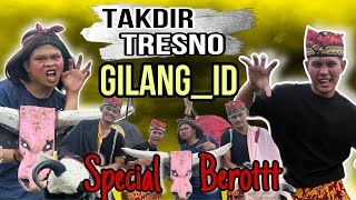 BEROTT-TAKDIR TRESNO -GILANG ID