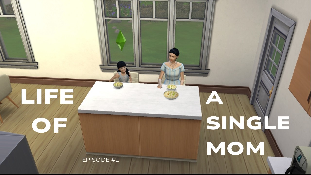 A single mom's simple routine | the Sims 4 Myanmar | Episode #2