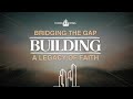 Bridging The Gap: Building A Legacy of Faith | Dr. Dwalunda Alexander | 4 Nov 2025