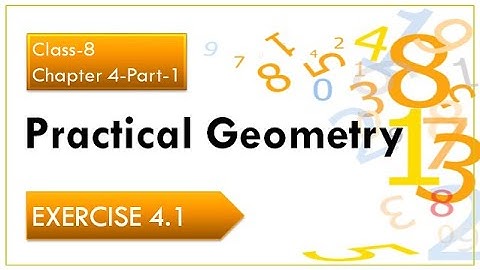 Practical Geometry,Class 8,EXERCISE 4.1,Constructing a Quadrilateral,part-1