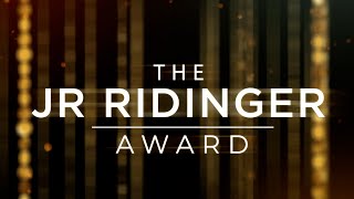 The 2025 JR Ridinger Award