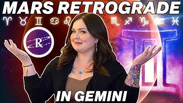 Mars Retrograde in Gemini | All 12 Signs