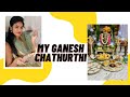 HAPPY VINAYAKA CHAVITI -- MY GANESH CHATURTHI VLOG!! - FESTIVAL CELEBRATIONS!!