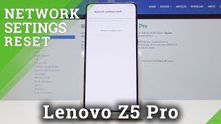 How to Reset Network Settings in Lenovo Z5 Pro - Default Network Setup How to Reset Network Settings in Lenovo Z5 Pro - Default Network Setup
