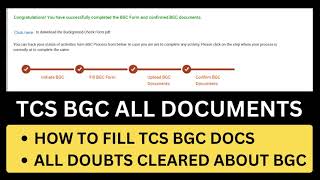 TCS BGC STEP BY STEP ALL DOCS |TCS BGS ALL DOUBTS CLEARED |TCS BGS SUBMISSION |TCS BGC APPROVED DOCS