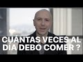 ¿Cuántas veces hay que comer en el día y cuál es la comida más importante? - Dr Carlos Jaramillo