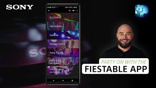 Sony | Party on with the Fiestable App!