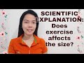 IS IT TRUE THAT EXERCISE AFFECTS THE SIZE?