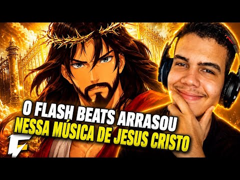 A MELHOR MÚSICA DO FLASH // Jesus Cristo (Bíblia) - SINAIS DO APOCALIPSE | Flash Beats // REACT RAGE