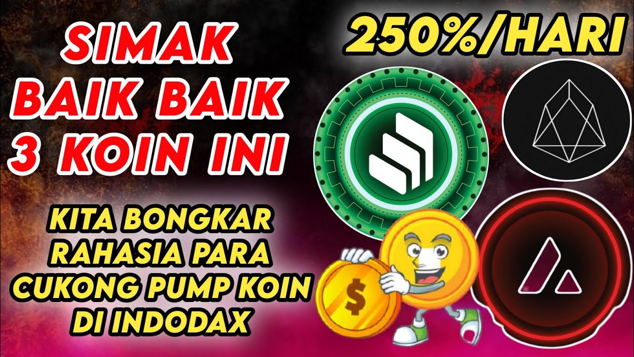 BUKA RAHASIA 3 KOIN INDODAX YANG AKAN PUMP HARI INI - KOIN INDODAX YANG ...