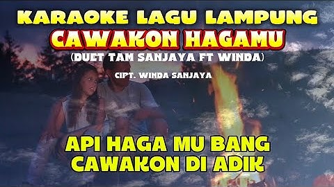 Karaoke lagu lampung - Cawakon Hagamu - cipt. Winda Sanjaya - Duet lagu Lampung
