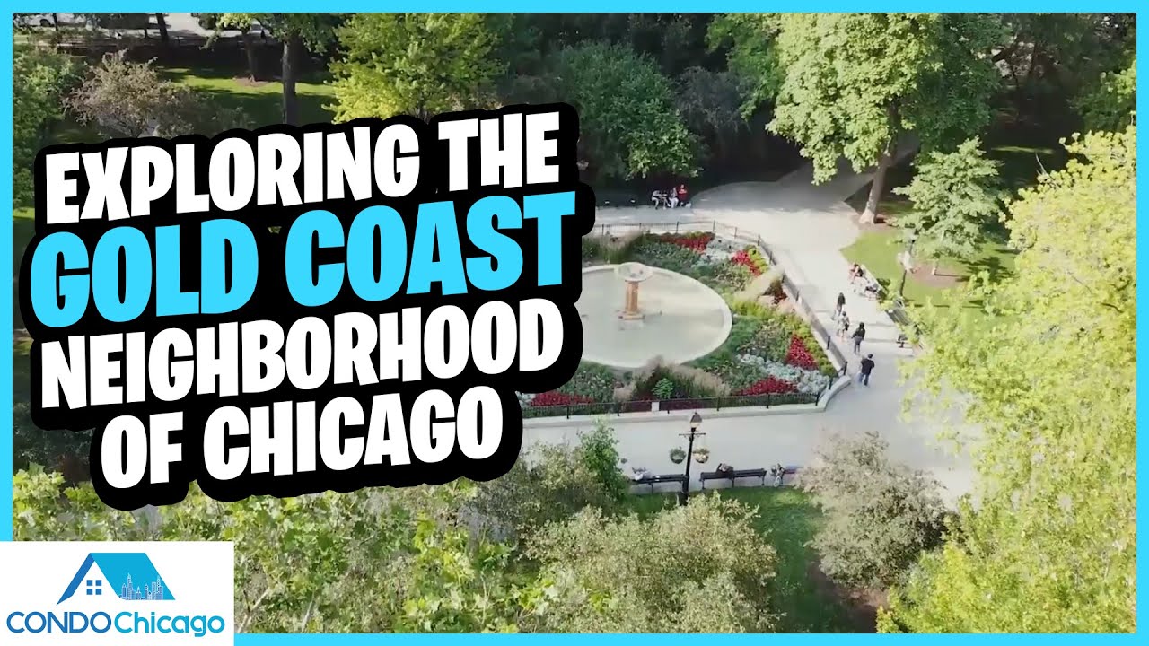 Exploring the Gold Coast Neighborhood of Chicago