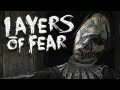 Layers Of Fear ПИСУЛИМ КАРТИНУ [СТРИМ] [ПРОХОЖДЕНИЕ] #2