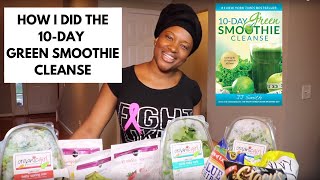 10-Day Green Smoothie Cleanse | Lose 10 lbs | HEALTHY EATING